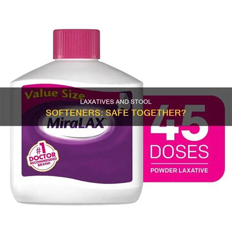 Laxatives And Stool Softeners: Safe Together? | MedShun