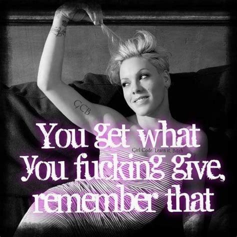 Pnks Quote So True P Nk Quotes Pink Quotes Inspirational Quotes