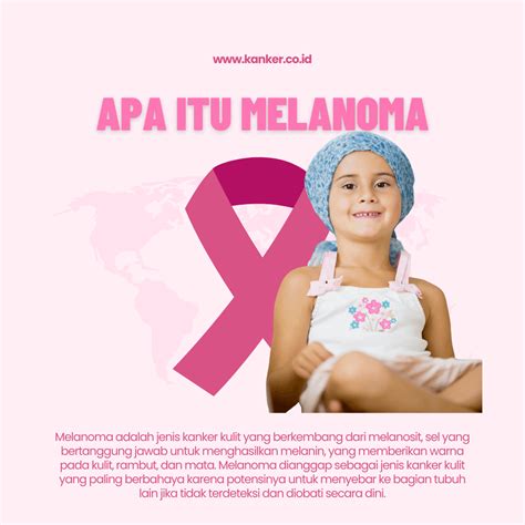 melanoma memahami jenis kanker kulit  berbahaya