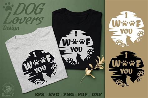 I Woof You Dog Design Svg