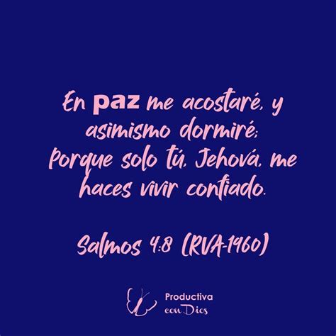 En paz me acostaré y asimismo dormiré Porque solo tú Jehová me haces