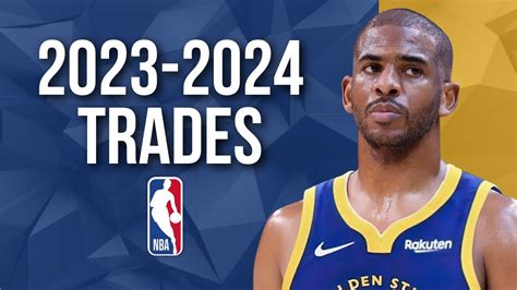 All OFFICIAL 2023 2024 NBA Offseason Trades Part 1 YouTube