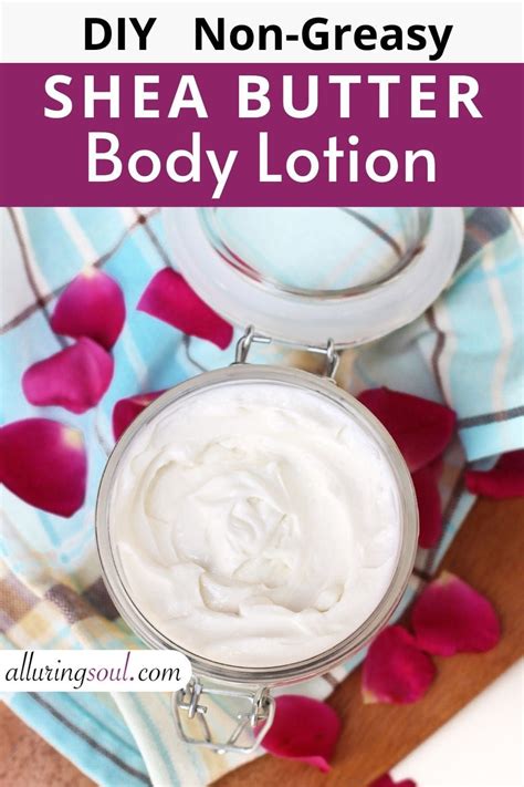 Diy Non Greasy Shea Butter Lotion Recipe Alluring Soul Recipe In 2021 Shea Butter Lotion