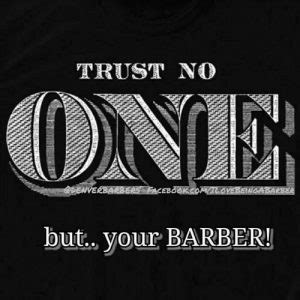 Funny Inspirational Barber Quotes With Images Hairstylecamp