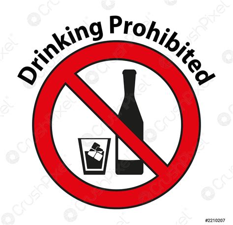 Drinking Prohibitedno Alcohol Sign Isolated On White Background