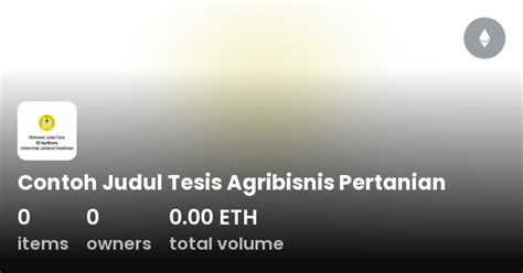 Contoh Judul Tesis Agribisnis Pertanian Collection Opensea