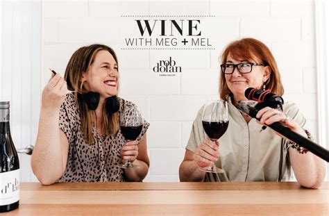 Wine With Meg Mel Podcast Shiraz And Shenanigans