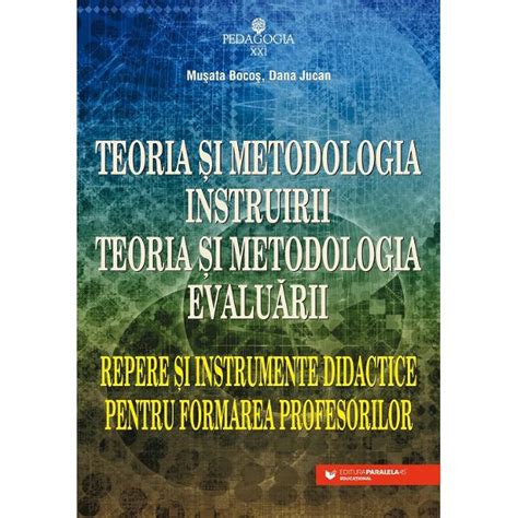 Teoria Si Metodologia Instruirii Teoria Si Metodologia Evaluarii