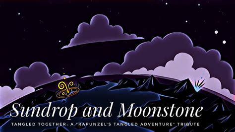 Sundrop And Moonstone Tangled Together A Rapunzel S Tangled