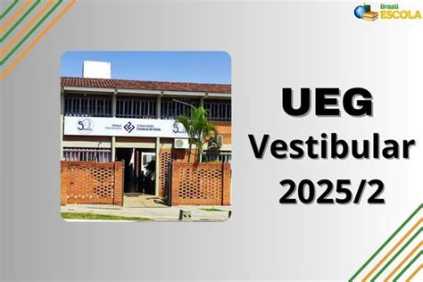 Ueg Locais De Prova - UEG 2025/2: locais de prova são divulgados hoje (14) - Galileo