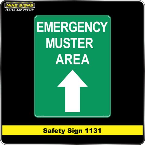 Emergency Muster Area (Arrow Ahead) (Safety Sign 1131) - Mine Signs