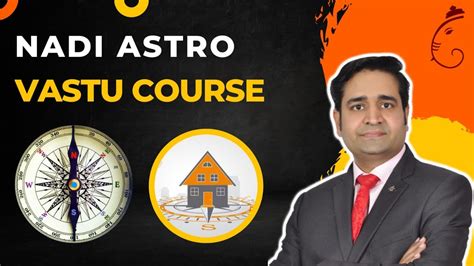 Free Webinar Of Nadi Astro Vastu Course Class 1 02 06 23 Youtube