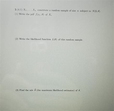 Solved X Xn Constitute A Random Sample Of Chegg