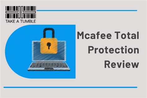 Mcafee Total Protection Review Does It Catch Em All