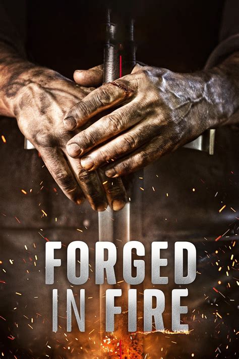 Forged in Fire (TV Series 2015- ) - Posters — The Movie Database (TMDB)