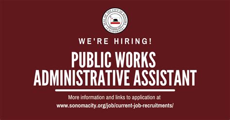 Now Hiring Administrative Assistant In Public Works City Of Sonoma