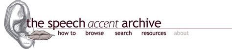 Speech Accent Archive About