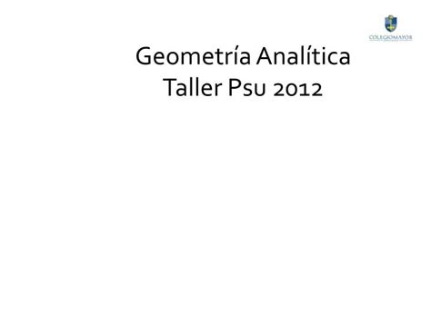 Ppt Geometr A Anal Tica Taller Psu Powerpoint Presentation Id
