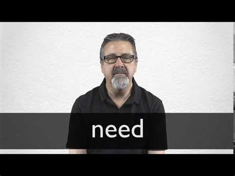 NEED definition and meaning | Collins English Dictionary