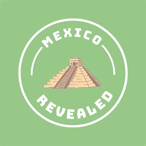 About | Mexico Revealed