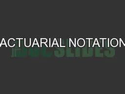 actuarial notation