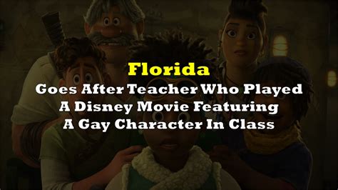 Florida Goes After Teacher Who Played A Disney Movie Featuring A Gay Character In Class The