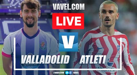 Goals And Highlights Valladolid 2 5 Atletico Madrid In LaLiga 2023