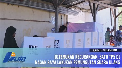 Ditemukan Kecurangan Satu Tps Di Nagan Raya Lakukan Pemungutan Suara