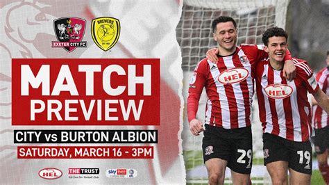 Match Preview Burton Albion H News Exeter City Fc