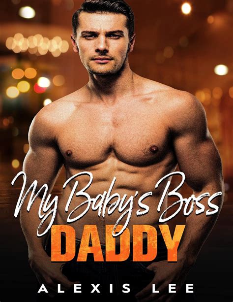 My Baby’s Boss Daddy: A Billionaire Boss Secret Baby Romance (Secret ...