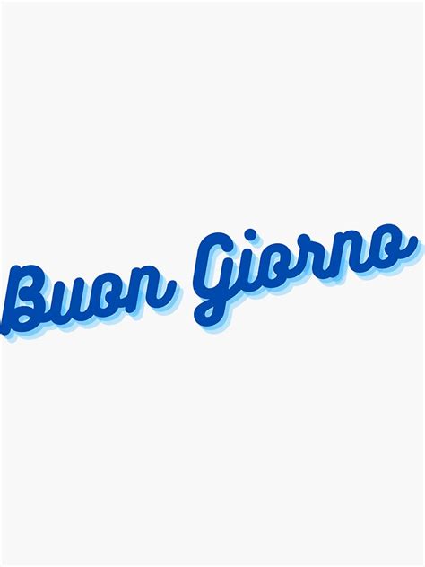 "Buon Giorno" Sticker for Sale by GamersLands | Redbubble