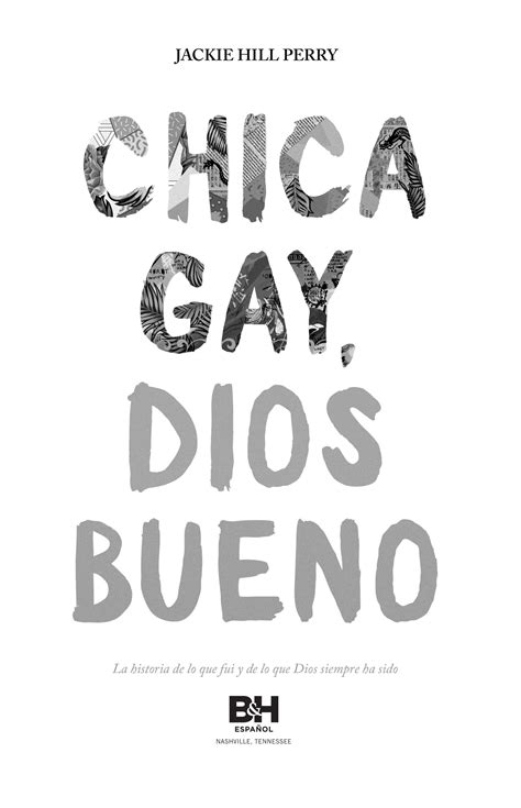 Chica Gay Dios Bueno Jacky Hill Perry Muestra By Lifeway Espanol Issuu