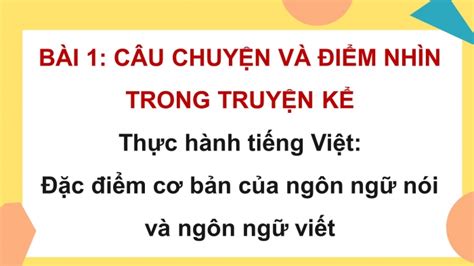 Tải giáo án Powerpoint Ngữ văn 11 KNTT Bài 1 Thực hành tiếng Việt Đặc