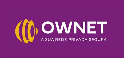 OWNET - A Sua Rede Privada Segura | conectividade