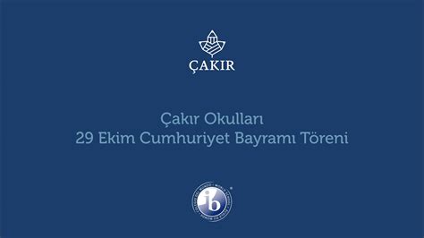 ÇAKIR OKULLARI 29 EKİM CUMHURİYET BAYRAMI TÖRENİ YouTube