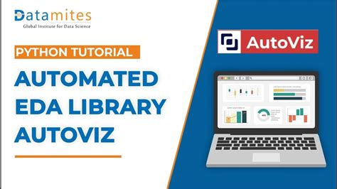 Automated Exploratory Data Analysis Eda Using Autoviz Library