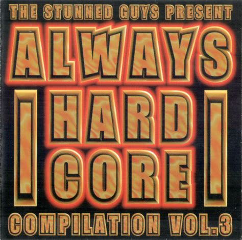 The Stunned Guys Always Hardcore Compilation Vol 3 2 X CD