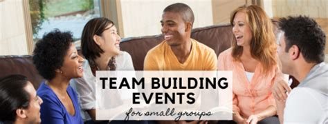 37+ Awesome Team Building Activities for Small Groups