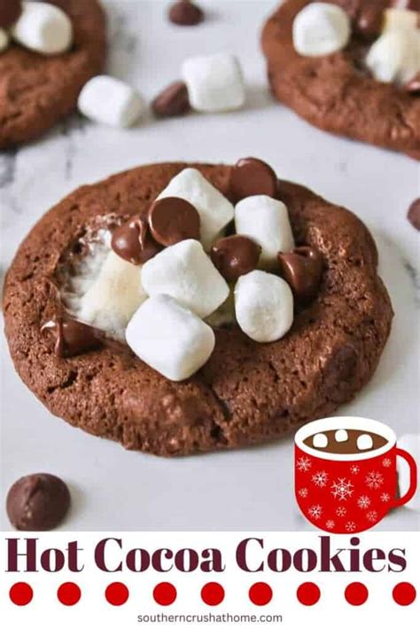 Easy To Make Cozy Hot Cocoa Cookies Southern Crush At Home
