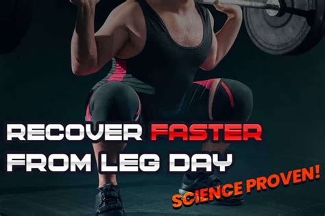 Here's How To Recover WAY Faster After Leg Day (Science-Backed ...