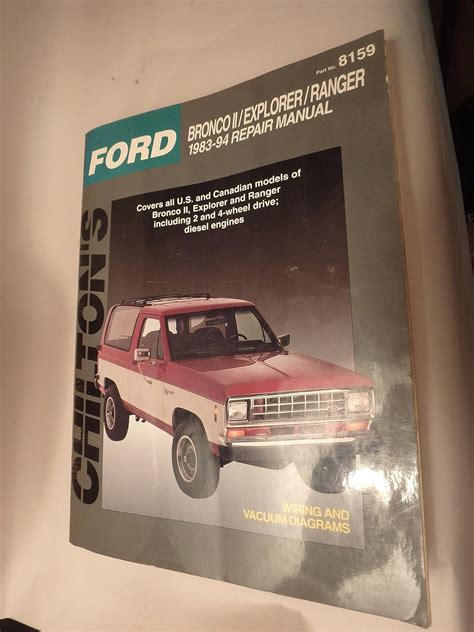 Ford Bronco II Explorer Ranger 1983 94 Repair Manual Chilton S Total