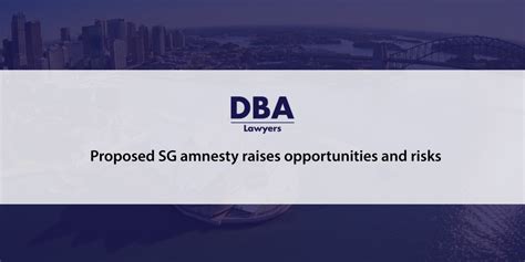 proposed sg amnesty raises opportunities  risks bgl corporate