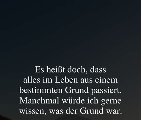 Alles Passiert Aus Einem Grund Spruch De Spruch