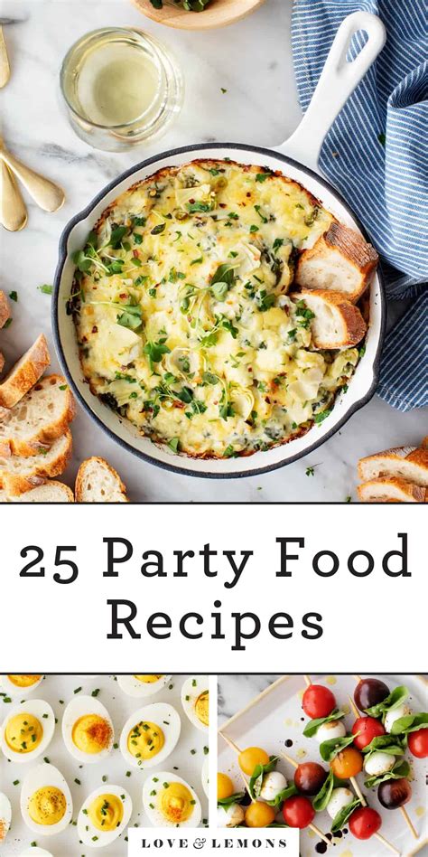 25 Crowd-Pleasing Party Food Ideas - Recipes by Love and Lemons