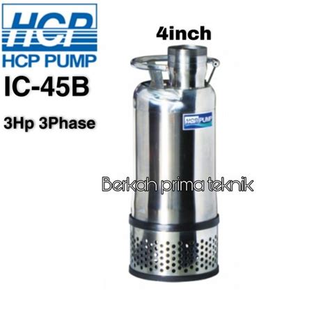 Jual Pompa Celup Submersible Dewatering Hcp Ic B Hp Kw Phase