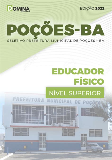 Apostila Digital Pref Poções Ba 2022 Educador Físico