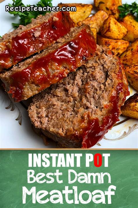 Delicious Instant Pot Meatloaf Recipe