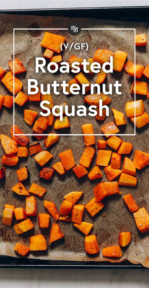 Roasted Butternut Squash 30 Minutes Minimalist Baker Recipes