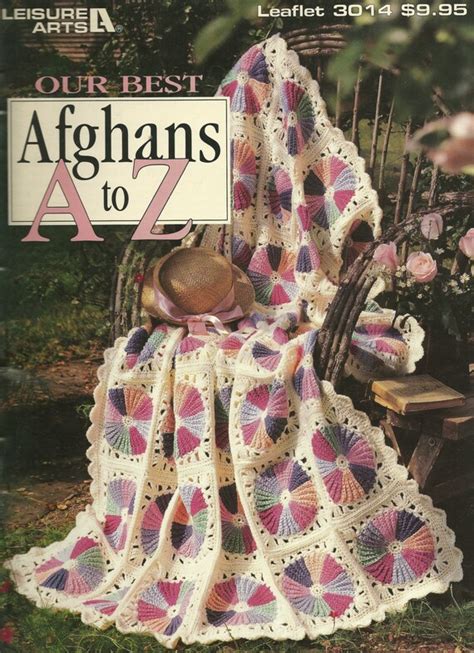 Crochet Book Our Best Afghans A Z By Leisure Arts