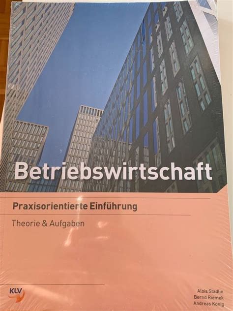 Betriebswirtschaft Praxisorientierte EinfÜhrung Kaufen Auf Ricardo